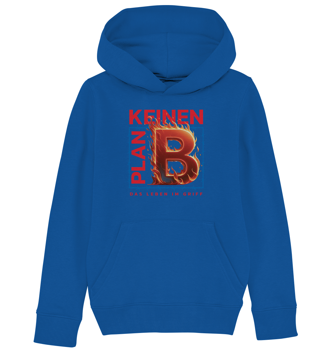 Keinen Plan B - Kids Organic Hoodie