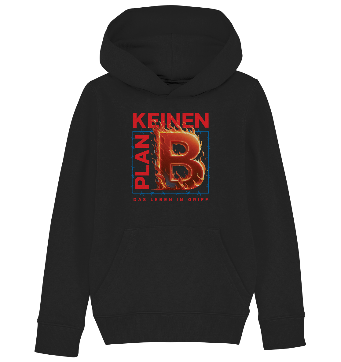 Keinen Plan B - Kids Organic Hoodie