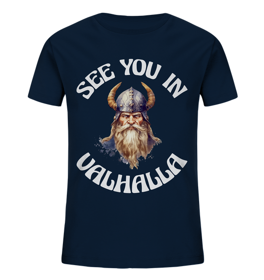 SEE YOU IN VALHALLA NO 3  - STREETWEAR - STATEMENT - Kids Organic Shirt