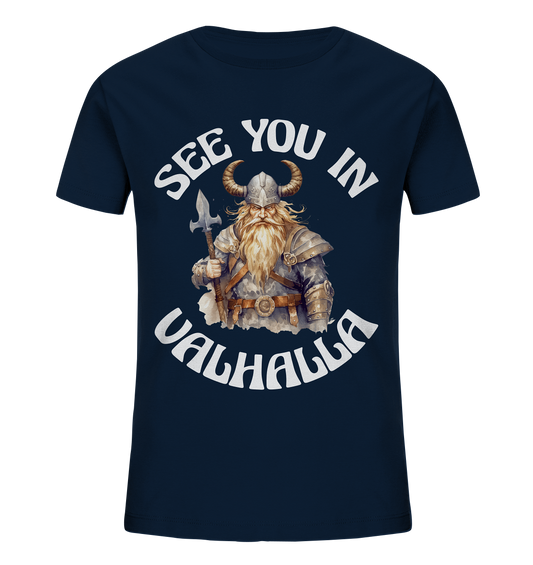 SEE YOU IN VALHALLA NO 4  - STREETWEAR - STATEMENT - Kids Organic Shirt