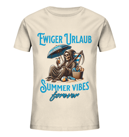 Summer Vibes forever - Kids Organic Shirt