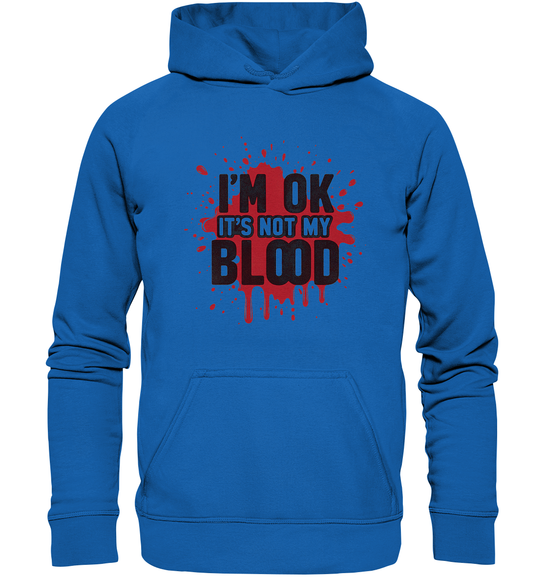 I'm Ok- Not my Blood - Kids Premium Hoodie