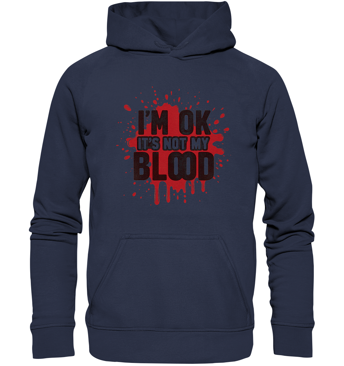 I'm Ok- Not my Blood - Kids Premium Hoodie