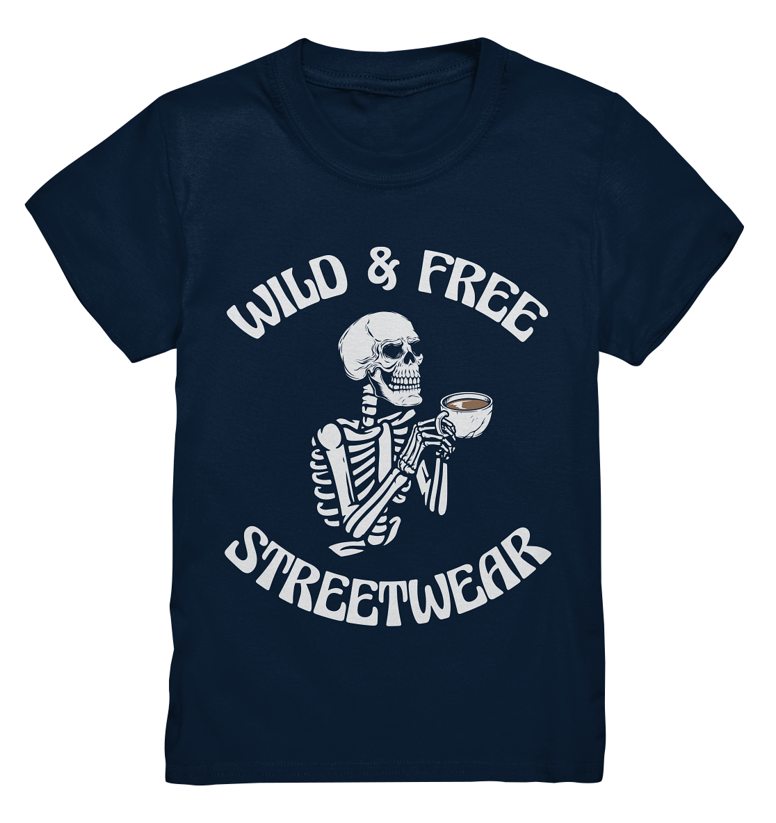 WILD & FREE NO 5 DRINKING SKELETON - STREETWEAR - STATEMENT  - Kids Premium Shirt