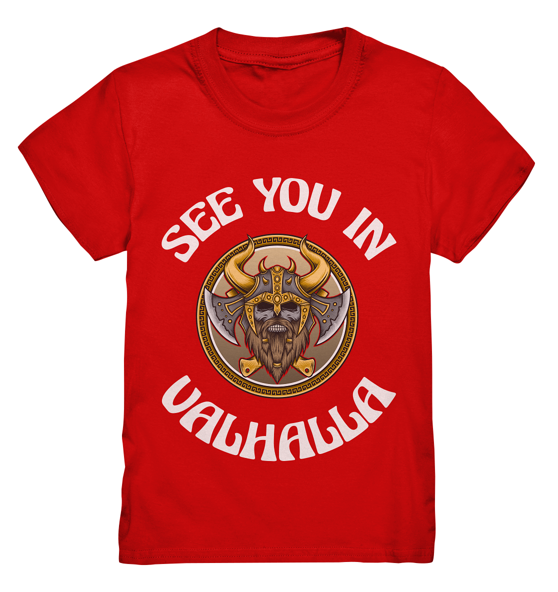 SEE YOU IN VALHALLA  - STREETWEAR - STATEMENT   - Kids Premium Shirt