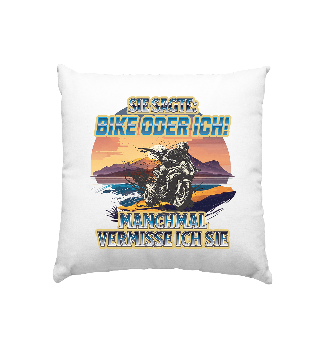 Bike oder Ich - DLzG - Kissen 40x40cm