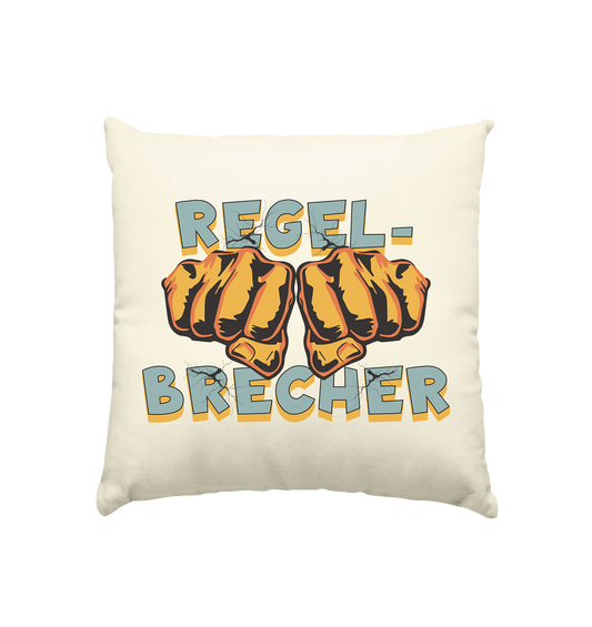 Regelbrecher - Statement   - Kissen natur 40x40cm