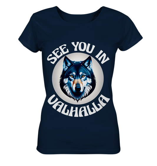 SEE YOU IN VALHALLA NO 5  - STREETWEAR - STATEMENT - Ladies Organic Basic Shirt