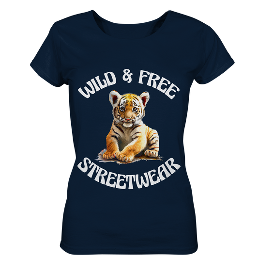 WILD & FREE NO 4 TIGERBABY STREETWEAR - STATEMENT  - Ladies Organic Basic Shirt