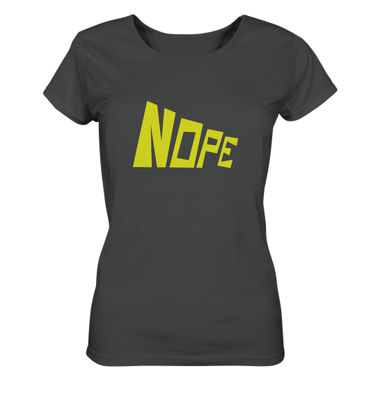 NOPE NO 2 - Ladies Organic Basic Shirt