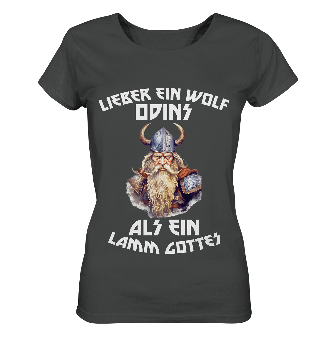 LIEBER EIN WOLF ODINS NO 1  - STREETWEAR - STATEMENT   - Ladies Organic Basic Shirt