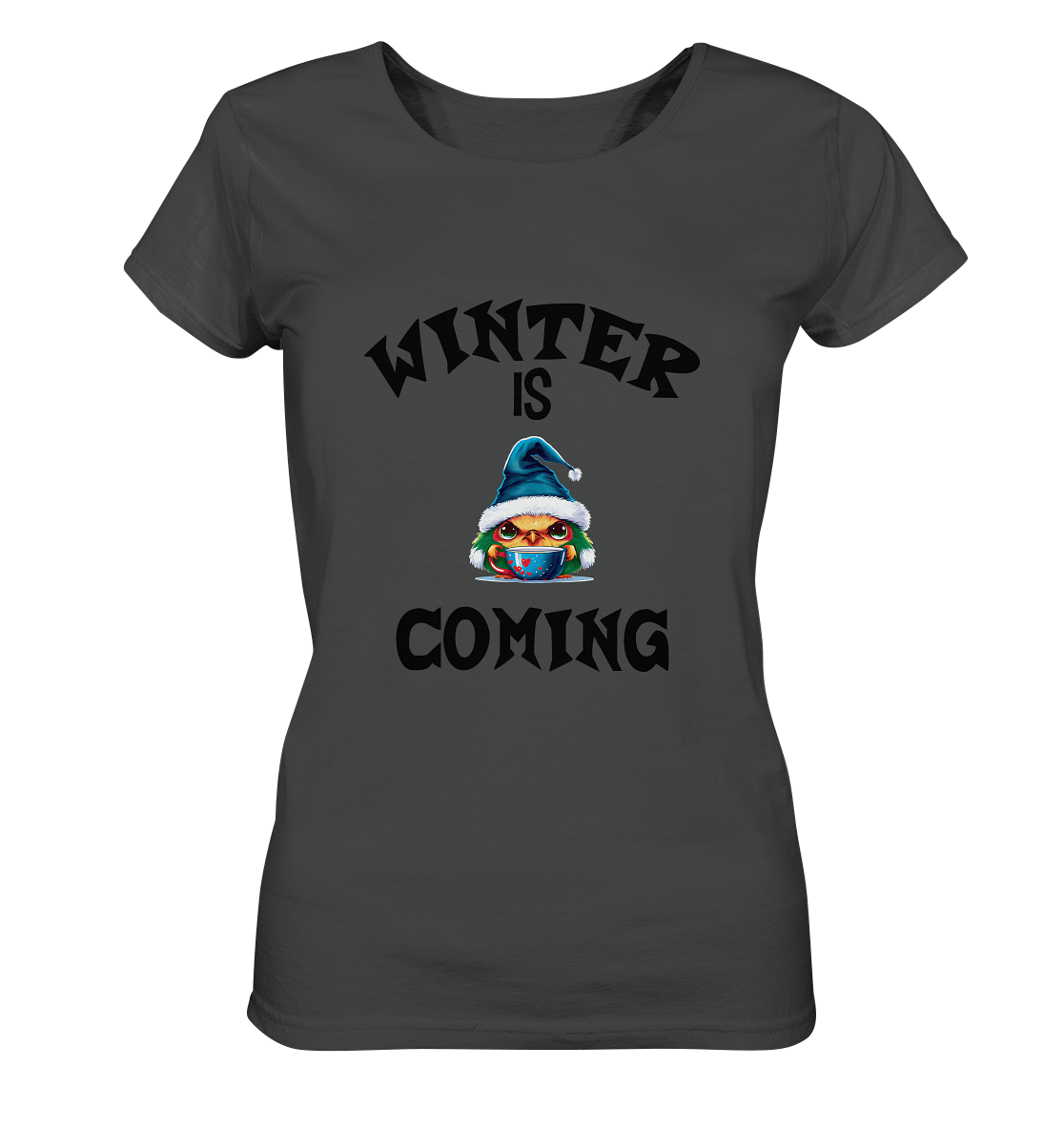 WINTER IS COMING - Ladies Organic Basic Shirt