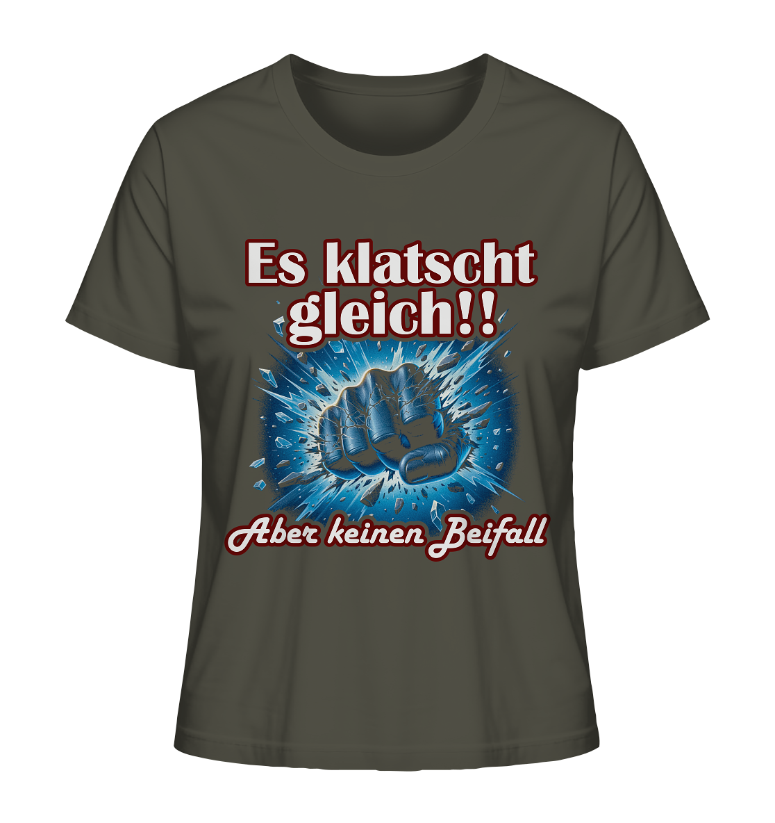 Es klatscht gleich!! - Ladies Organic Shirt