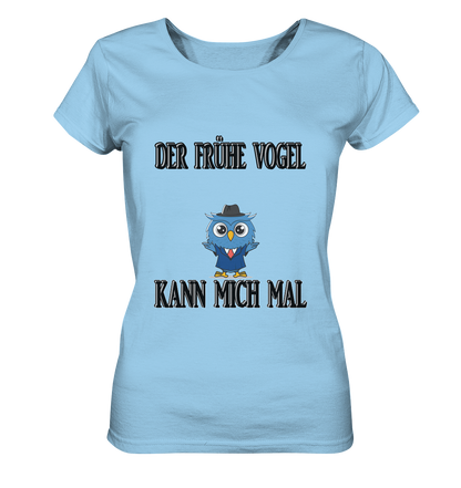 T-Shirt Geschenkidee, der Frühe Vogel kann mich mal, Streetwear