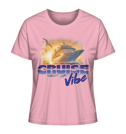 T-Shirt Cruise Vibe - Ladies Organic Shirt