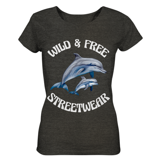 WILD & FREE NO 10 DOLPHIN FAMILY  - STREETWEAR - STATEMENT   - Ladies Organic Shirt (meliert)