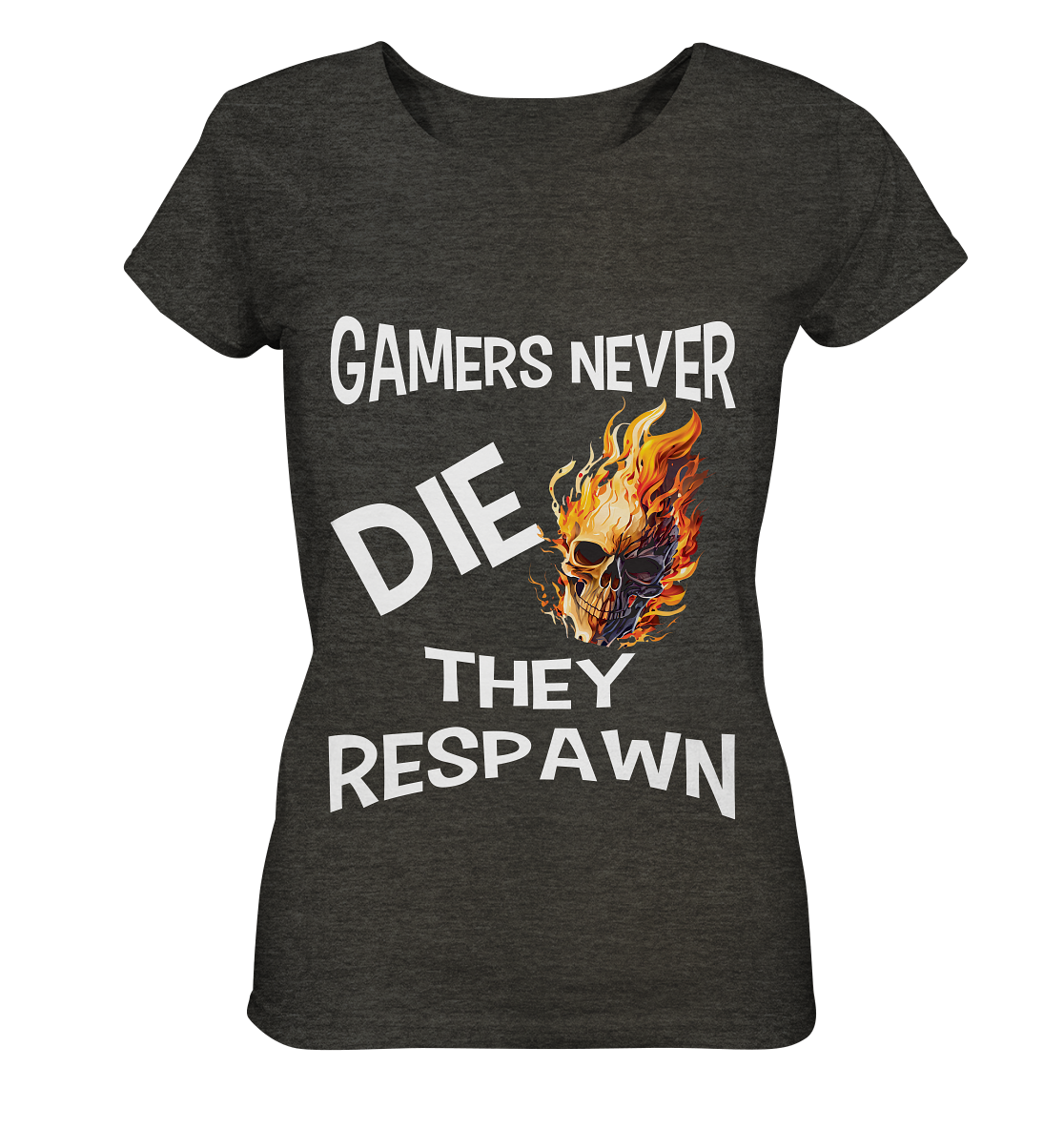 GAMERS NEVER DIE NO 2 - GAMER STREETWEAR - STATEMENT - Ladies Organic Shirt (meliert)