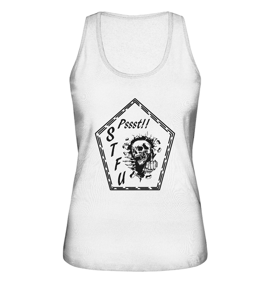 Shut the Fuck up - Ladies Organic Tank-Top