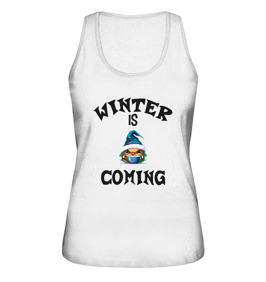 WINTER IS COMING - Ladies Organic Tank-Top