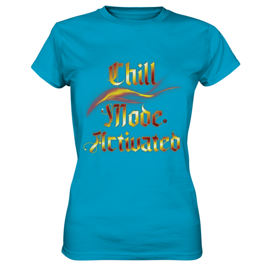 Chill Mode  - Ladies Premium Shirt