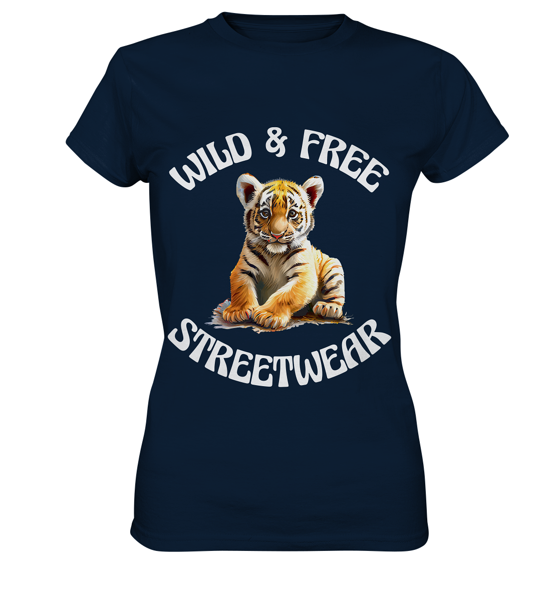 WILD & FREE NO 4 TIGERBABY STREETWEAR - STATEMENT  - Ladies Premium Shirt