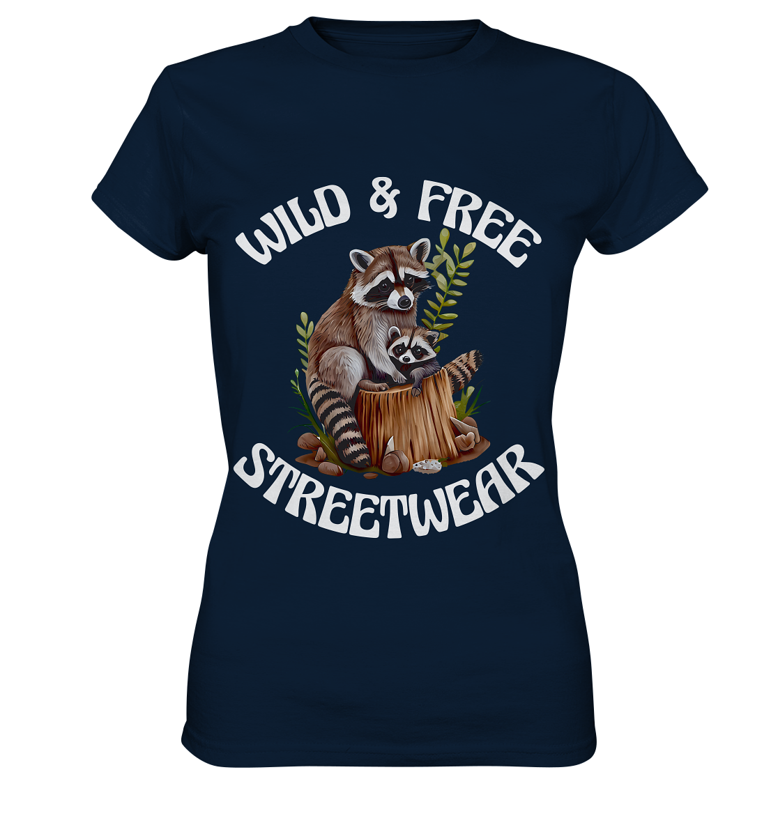 WILD & FREE NO 16 RACOON FAMILY  - STREETWEAR - STATEMENT  - Ladies Premium Shirt