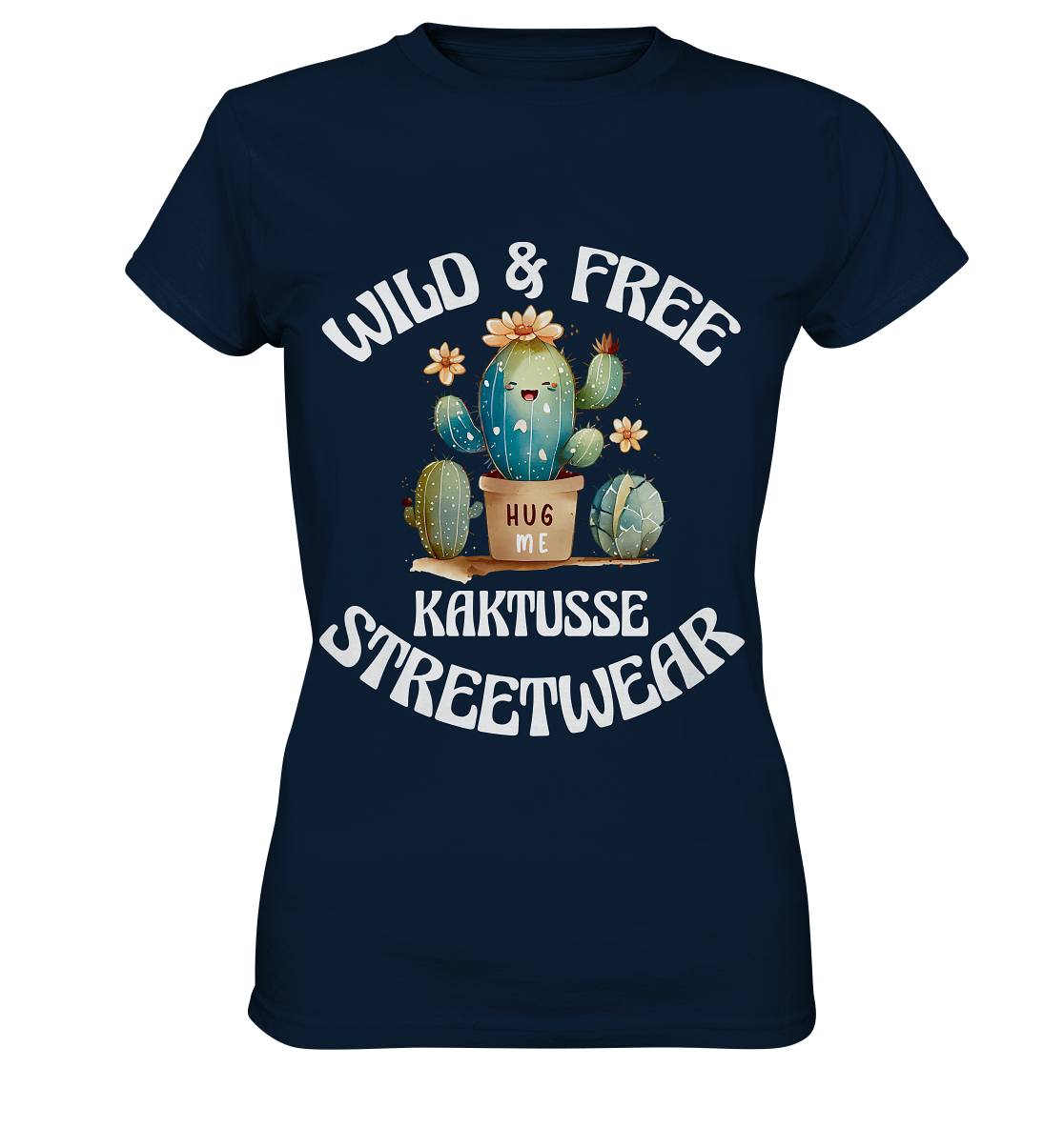 WILD & FREE NO 17 KAKTUSSE  - STREETWEAR - STATEMENT   - Ladies Premium Shirt