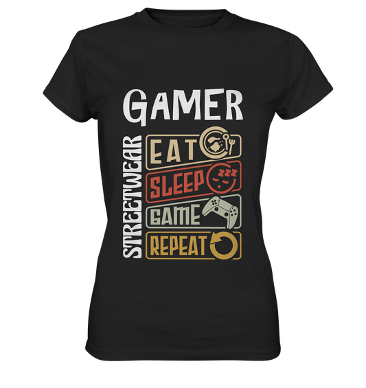 GAMER STREETWEAR - EAT - SLEEP STATEMENT - Ladies Premium Shirt