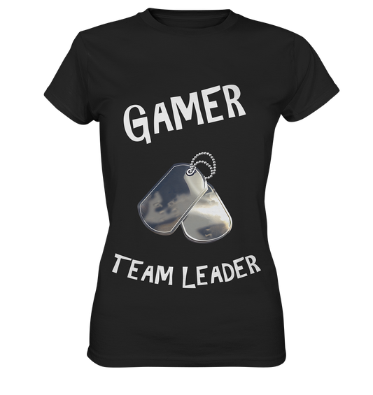 GAMER - TEAM LEADER - HUNDEMARKE - STREETWEAR - STATEMENT  - Ladies Premium Shirt