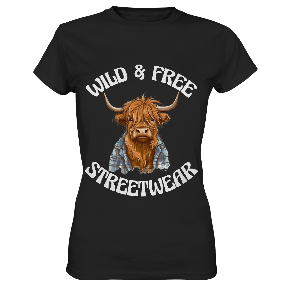 WILD & FREE NO 9 HIGHLAND COW II - STREETWEAR - STATEMENT  - Ladies Premium Shirt