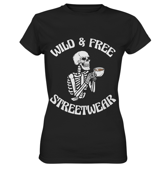 WILD & FREE NO 5 DRINKING SKELETON - STREETWEAR - STATEMENT  - Ladies Premium Shirt