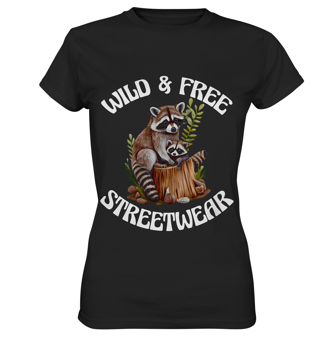 WILD & FREE NO 16 RACOON FAMILY  - STREETWEAR - STATEMENT  - Ladies Premium Shirt