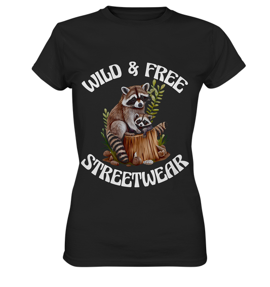 WILD & FREE NO 16 RACOON FAMILY  - STREETWEAR - STATEMENT  - Ladies Premium Shirt