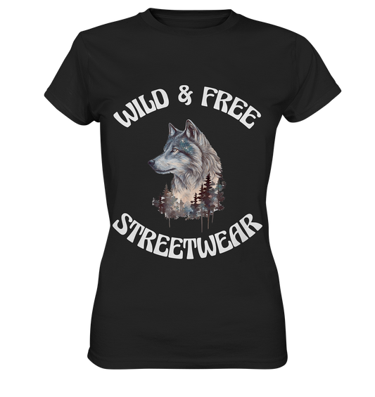 WILD & FREE NO 3 WOLF STREETWEAR - STATEMENT - Ladies Premium Shirt