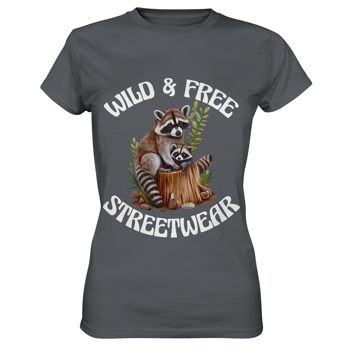 WILD & FREE NO 16 RACOON FAMILY  - STREETWEAR - STATEMENT  - Ladies Premium Shirt