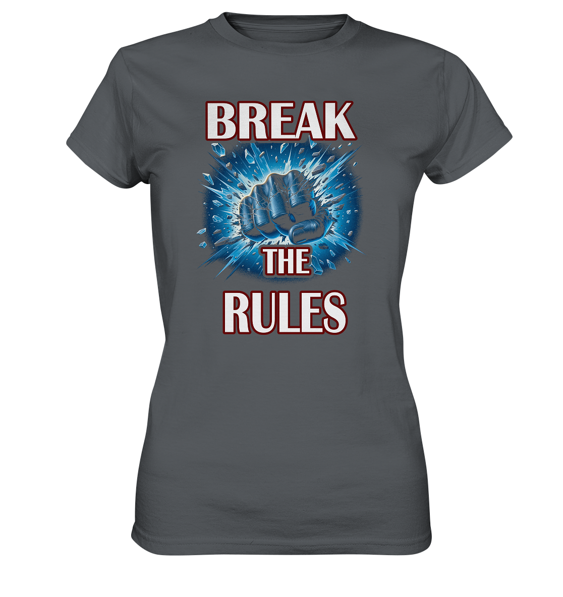 Break the Rules - Ladies Premium Shirt