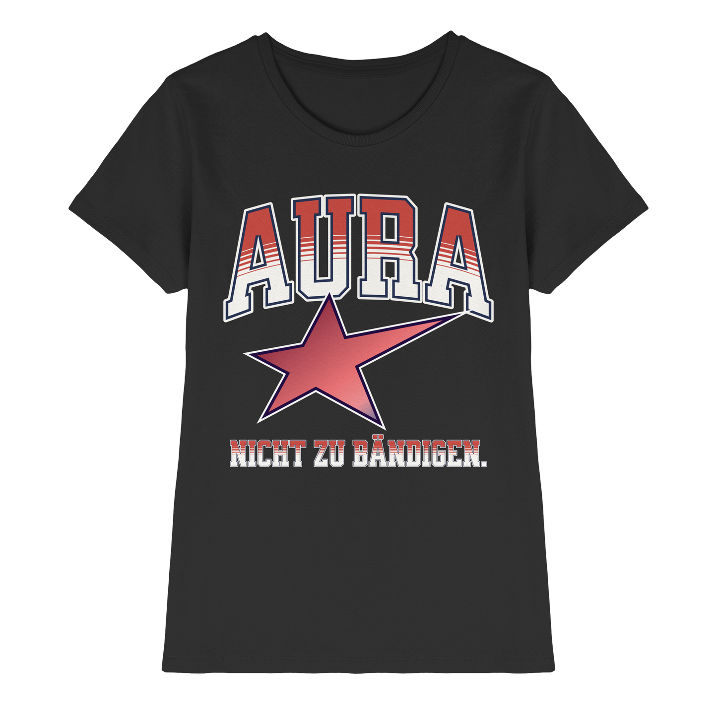 AURA – Nicht zu bändigen - Ladies Premium Shirt
