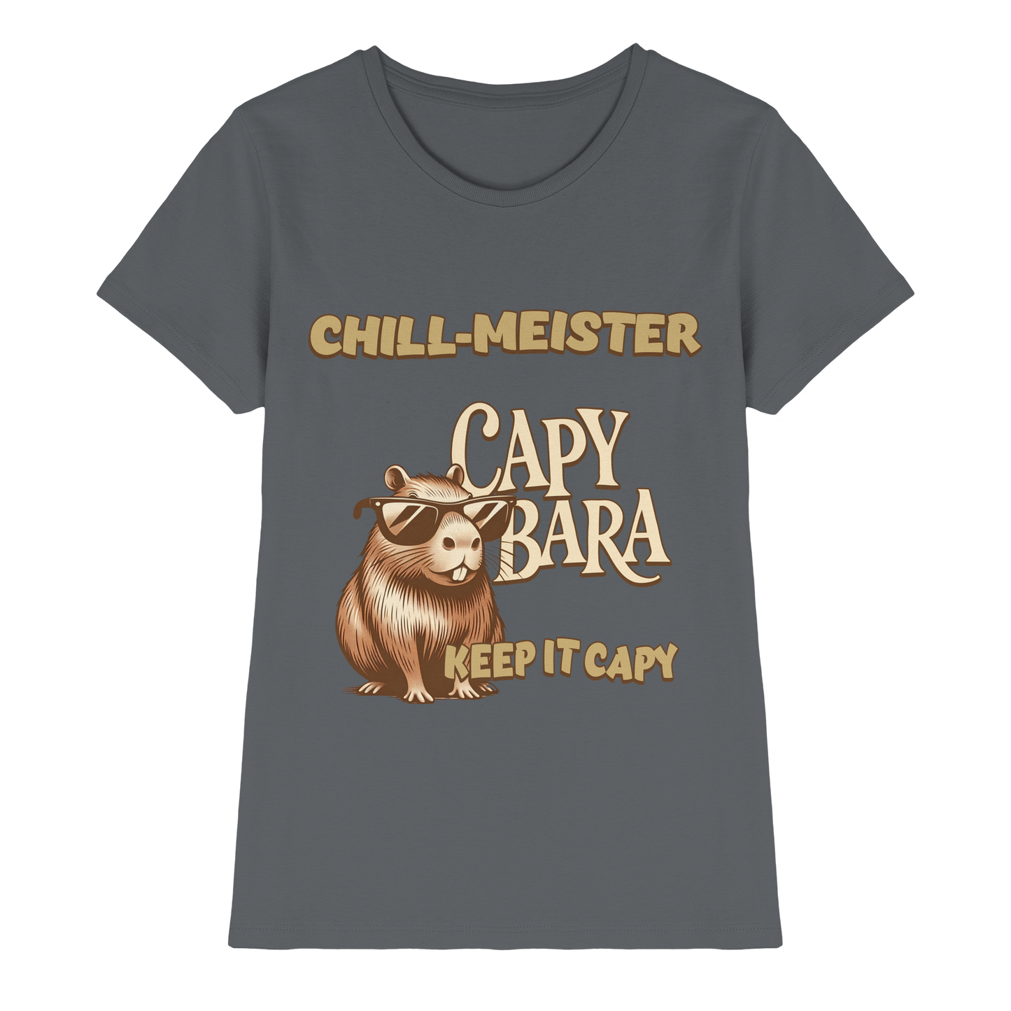 Chill-Meister Capybara – Keep it Capy (Bio & Premium) - Ladies Premium Shirt