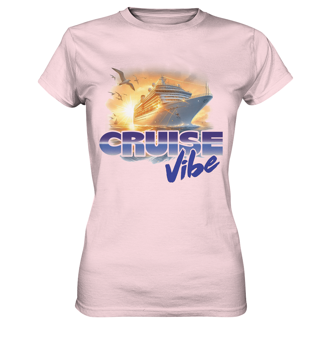 T-Shirt Cruise Vibe - Ladies Premium Shirt