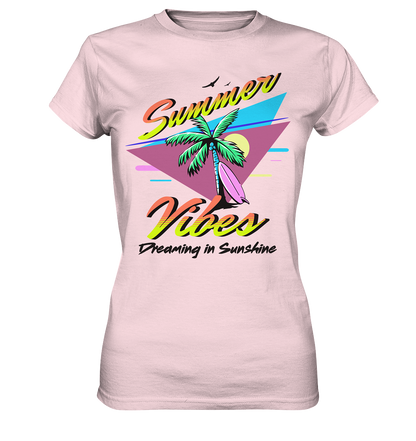 Summer Vibes Dreaming - Ladies Premium Shirt