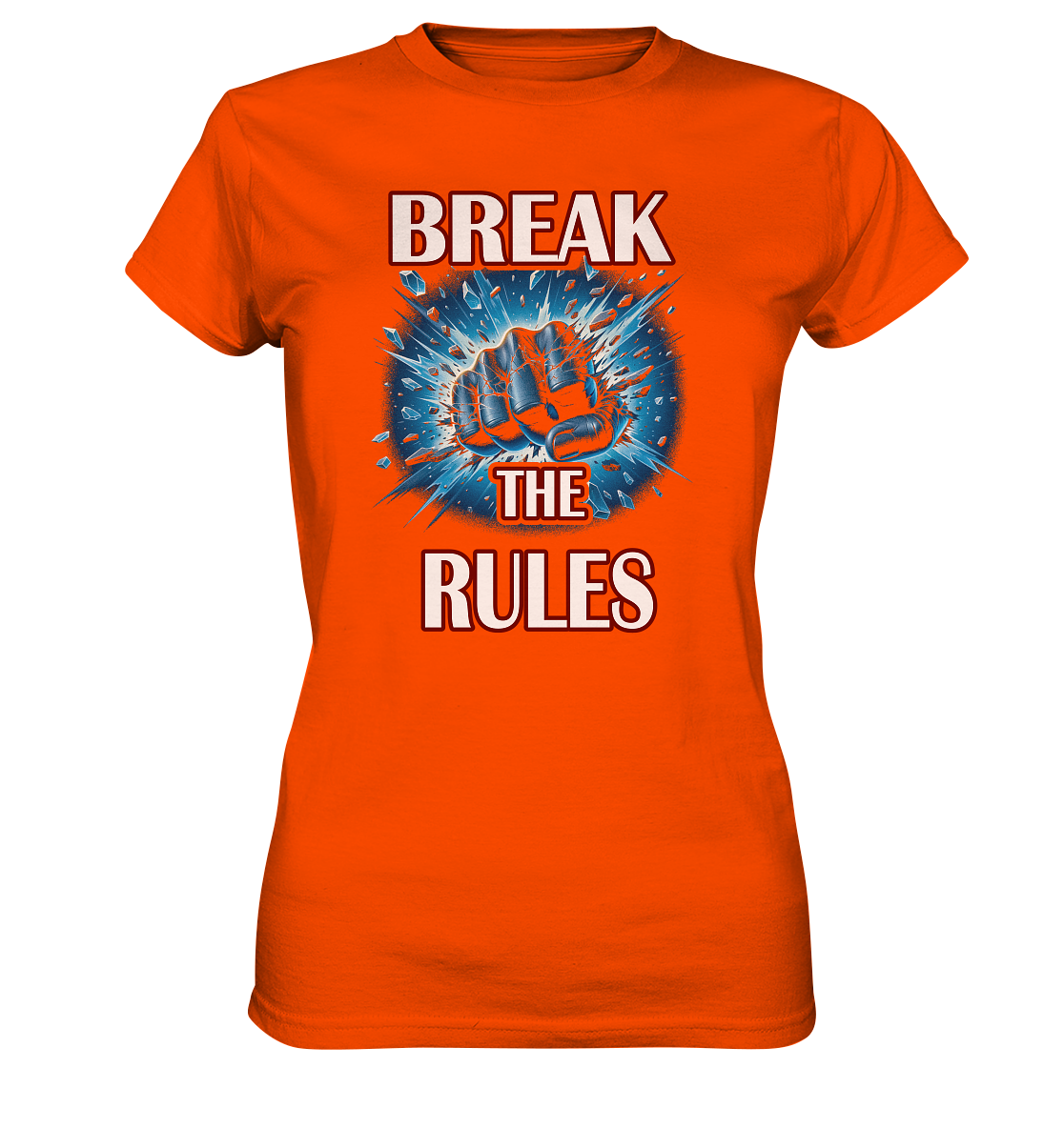 Break the Rules - Ladies Premium Shirt