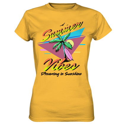Summer Vibes Dreaming - Ladies Premium Shirt