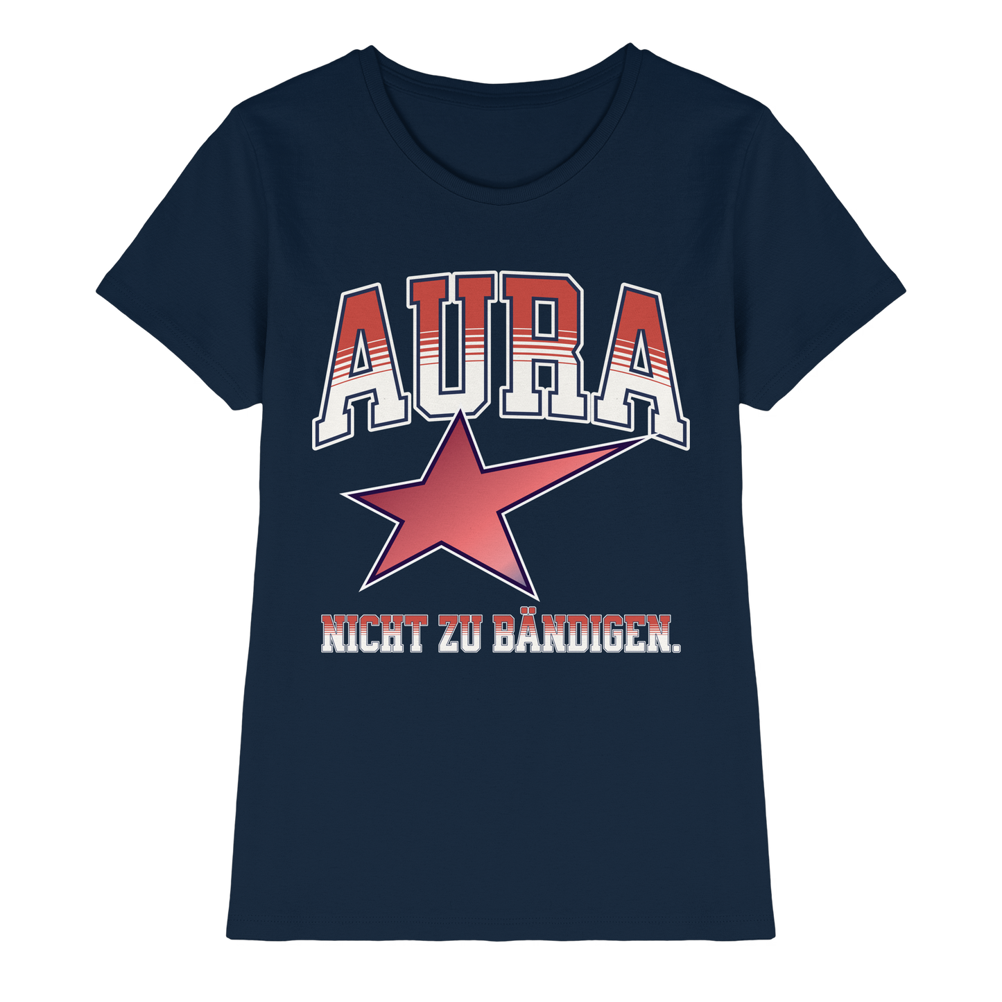 AURA – Nicht zu bändigen - Ladies Premium Shirt