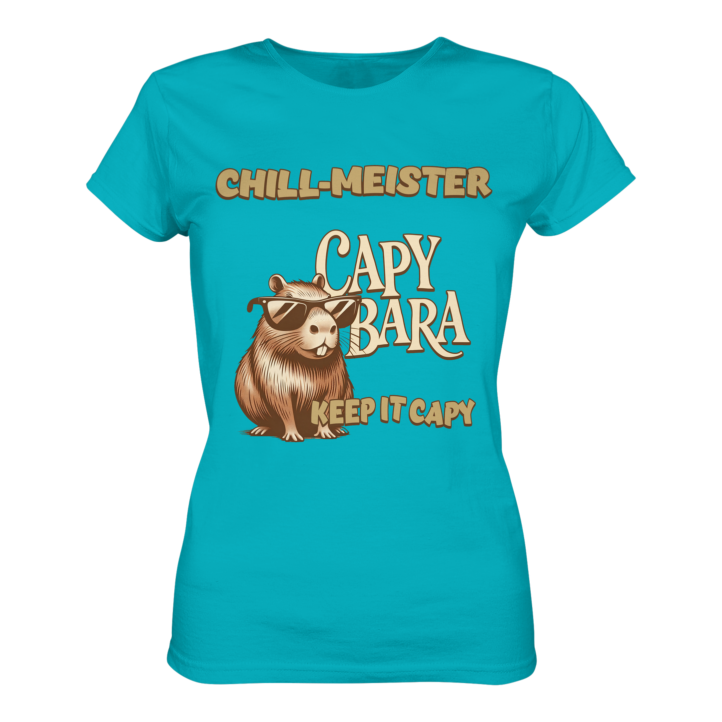 Chill-Meister Capybara – Keep it Capy (Bio & Premium) - Ladies Premium Shirt