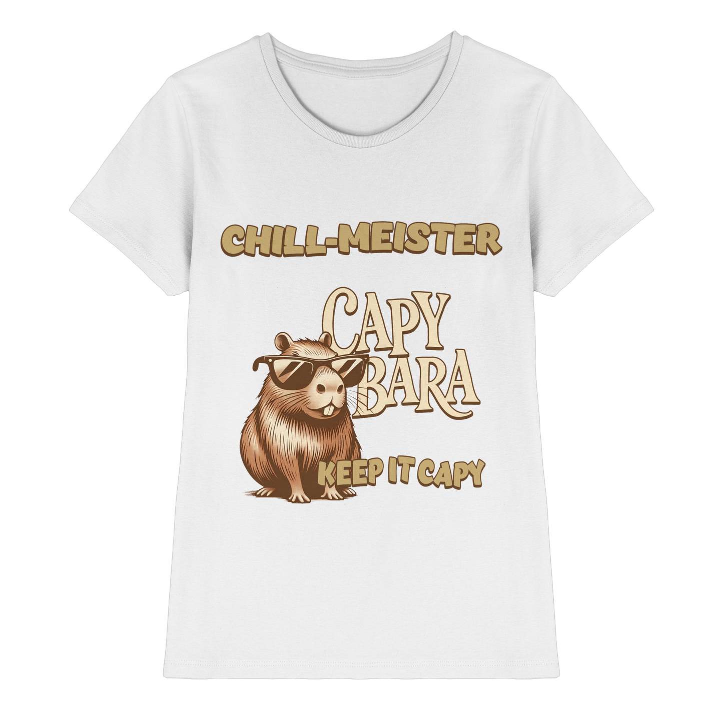 Chill-Meister Capybara – Keep it Capy (Bio & Premium) - Ladies Premium Shirt