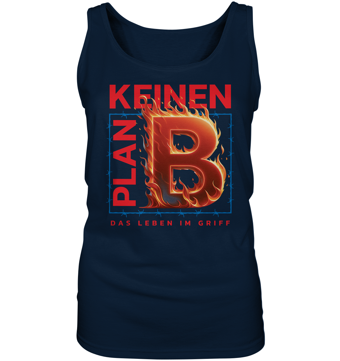 Keinen Plan B - Ladies Tank-Top