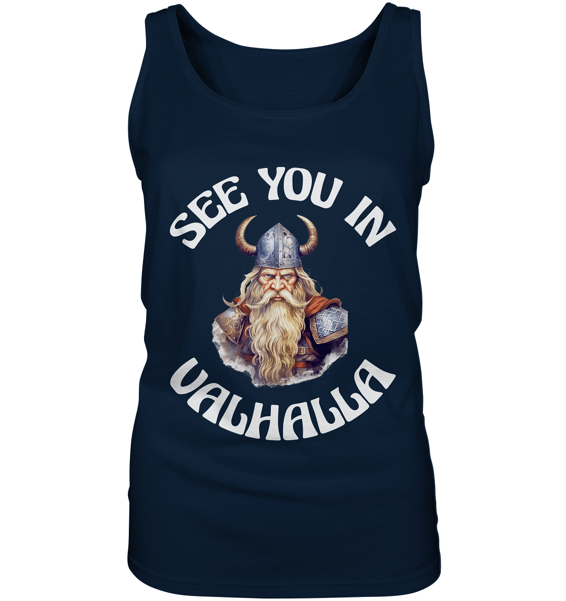 SEE YOU IN VALHALLA NO 2  - STREETWEAR - STATEMENT - Ladies Tank-Top