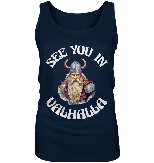 SEE YOU IN VALHALLA NO 2  - STREETWEAR - STATEMENT - Ladies Tank-Top