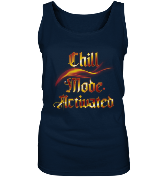 Chill Mode  - Ladies Tank-Top