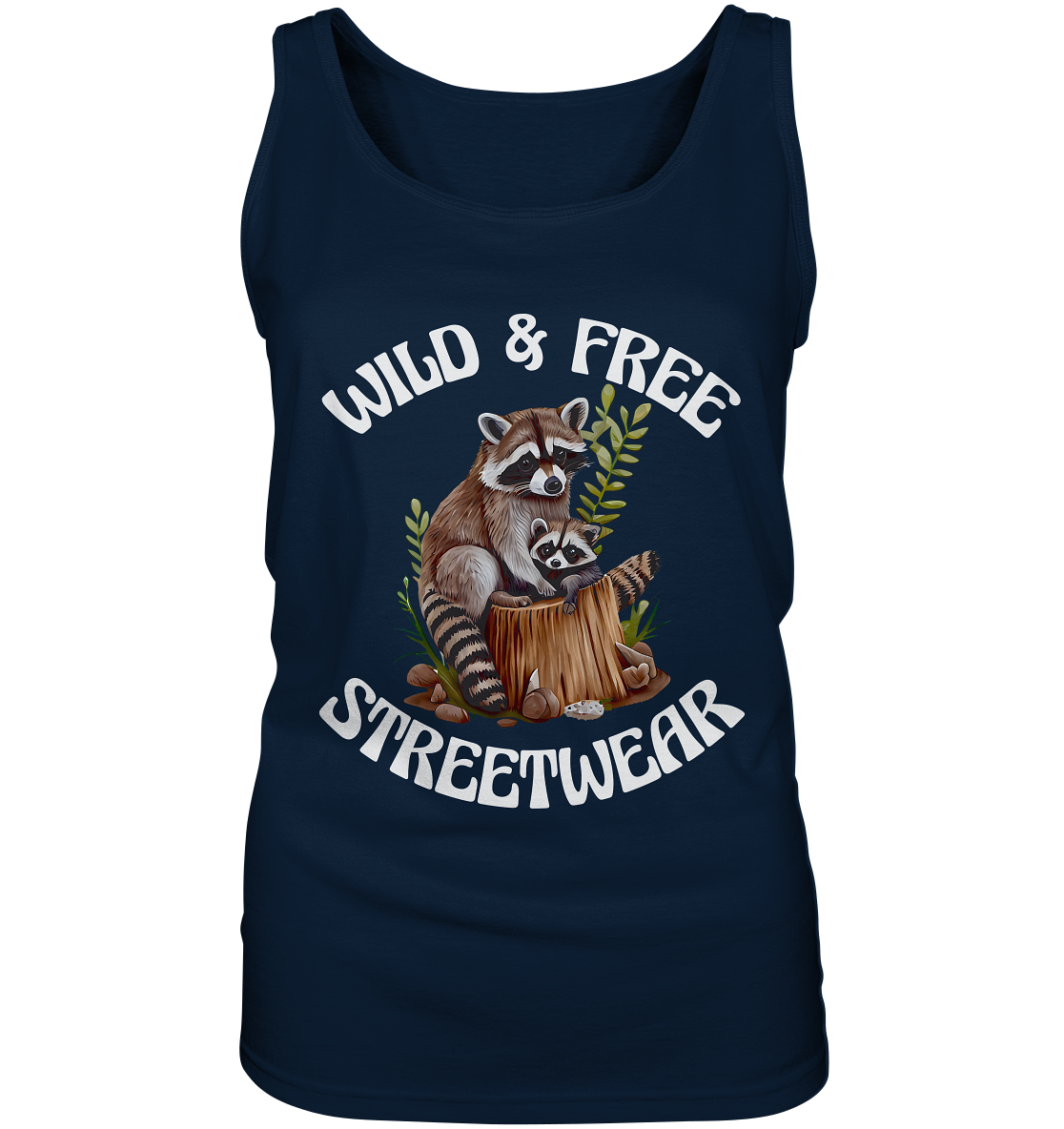 WILD & FREE NO 16 RACOON FAMILY  - STREETWEAR - STATEMENT  - Ladies Tank-Top